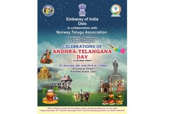 The Embassy of India, in collaboration with the Norway Telugu Association, celebrated Andhra-Telangana Day in Oslo on June 08, 2019